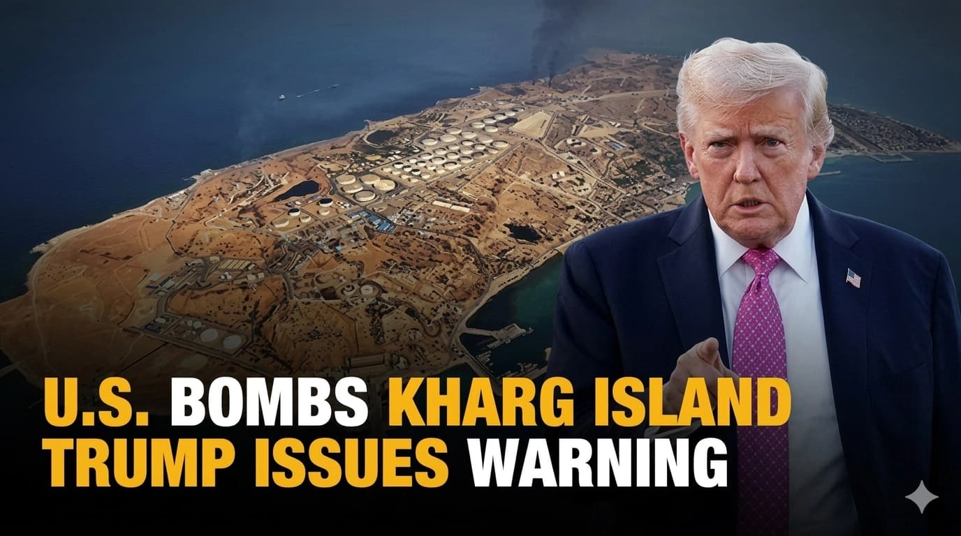 Kharg Island Conflict 2026: US Airstrikes, Oil Market Shock & Global Crisis Explained